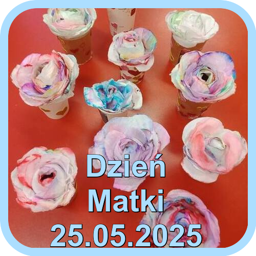 25.05.25 dzień matki